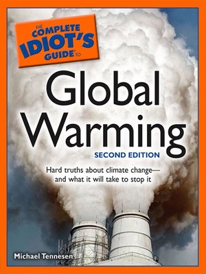 cover image of The Complete Idiot's Guide to Global Warming